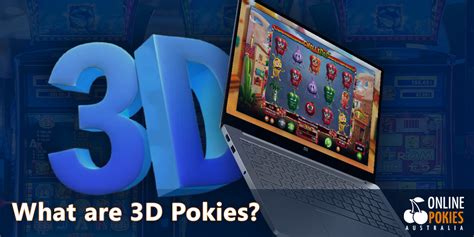 3d pokies|3D Pokies Overview 2024 .